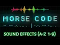 Morse Code sound effects alphabets numbers