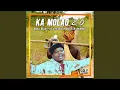 Download Lagu Ka Molao 2.0 (feat. Hlatse Boy SA) (with. Master DK \u0026 Boronie)