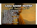 Download Lagu Lagu Rohani Kristen Saat Teduh Vol. 13