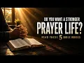 5 Powerful Bible Verses That Will Transform Your Prayer Life