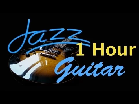 Guitar Jazz: Destiny - Full Album (1 Hour Cool and Smooth Jazz Music Instrumental)