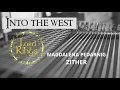 Lagu Into the west - OST Lord of the rings (Zither cover)