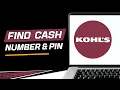How to find your Kohl s Cash number and PIN for checkout