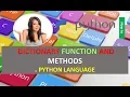 DICTIONARY FUNCTION AND METHODS IN PYTHON LANGUAGE WITH SOLVED EXAMPLE