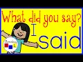 Sight Word SAID What did you say I said Elementary ESL English practice for kids