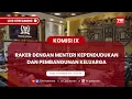 Download Lagu KOMISI IX DPR RI RAKER DENGAN MENTERI KEPENDUDUKAN DAN PEMBANGUNAN KELUARGA