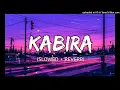 Kabira Lofi