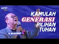 Download Lagu KAMULAH GENERASI PILIHAN TUHAN || WORSHIP WITH WELYAR - 12 SEPTEMBER 2025