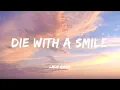 Lady Gaga, Bruno Mars - Die With A Smile (Lyrics)