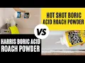 Harris Boric vs Hot Shot Boric Acid Roach Powder - Which Works Fast