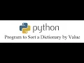 Python Program to Sort a Dictionary by Value