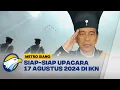 Download Lagu Siap-siap Upacara 17 Agustus 2024 di IKN, Jokowi: Saya Optimis