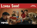 Download Lagu Lomba Sihir - Lomba Sihir! (Official Lyric Video)