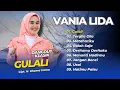 Download Lagu VANIA LIDA - GULALI - TERGILA GILA - MATAHARIKU || DANGDUT KLASIK TERPOPULER 2025