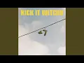 Lagu Kick It Witchu