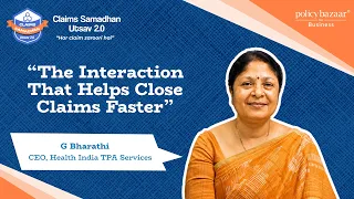 CEO of Health India TPA Services Applauds Claims Samadhan Utsav 2.0 by Policybazaar for Business