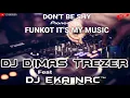 Download Lagu DON'T BE SHY 2023 REMIX DJ DIMAS TREZER Feat DJ EKA NRC™ (BATAM ISLAND)