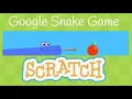 How to make a google snake game in Scratch Scratch Tutorial