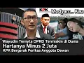 Download Lagu WAHYUDIN MORIDU DPRP DARI PDIP TERNYATA HARTA KEKAYAANNYA MINUS 2 JUTA, ADA YG ANEH NI