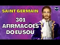 Download Lagu AS 301 Afirmações do EU SOU do Livro de Ouro de SAINT GERMAIN | Descubra esse Poder