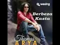 Download Lagu Berbeza kasta  vocal Thomas arya.. feat putri