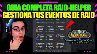 LEARN TO USE RAID-HELPER COMPLETE GUIDE - DISCORD BOT WOTLK CLASSIC