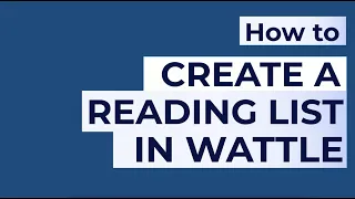Creating a reading list in Wattle