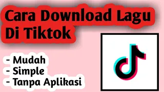 cara download lagu di tiktok