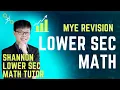 MYE Math Revision Session Lower Sec