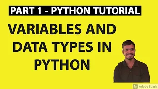 Part 1 - Python Tutorial Variables and Data Types In Python Strings Integers Floats