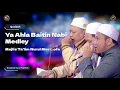 Lagu Qosidah Ya Ahla Baitin Nabi Medley - Nurul Musthofa | #LiveInNurulMusthofa, 28 Juni 2023
