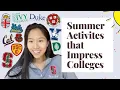 How to Maximize Your SUMMER Like an Ivy League Admit Summer Activities for College ACCEPTANCE