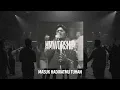 Download Lagu HMMINISTRY | Masuk Hadirat-Mu Tuhan Medley | Worship Session