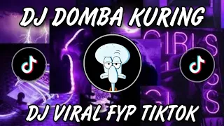 Download DJ DOMBA KURING VIRAL FYP TIKTOK 2023 JEDAG JEDUG FULL BASS MP3