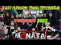 Download Lagu DANGDUT KOPLO NEW MONATA FULL ALBUM TERBARU 2022