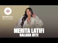 Download Lagu MERITA LATIFI - BALADA HITE