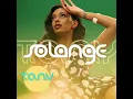T.O.N.Y. - Solange