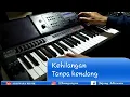 Download Lagu Kehilangan Rhoma Irama Dangdut TANPA KENDANG