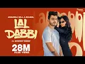 Download Lagu Lal Dabbi (Official Video) | Amanraj Gill | Shivani Yadav | New Haryanvi Songs Haryanavi 2023