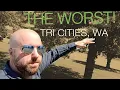 The WORST things about Tri Cities WA