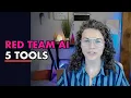How to Red Team an AI Model in 2026 5 Tools I Actually Use