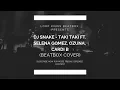 Download Lagu DJ Snake - Taki Taki ft. Selena Gomez, Ozuna, Cardi B (Beatbox Cover)