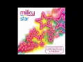 Just the way you are - Milky (1 hour)