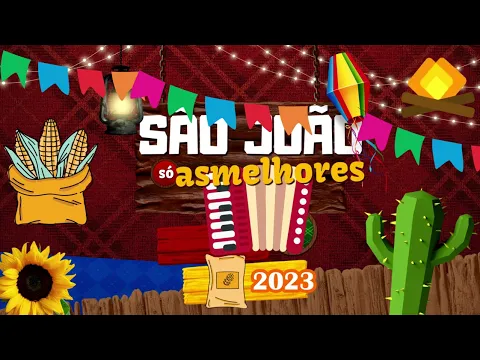 Download MP3 AS MELHORES MUSICAS DE SÃO JOÃO SÓ AQUI