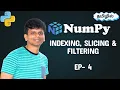 NumPy Indexing Slicing Explained in Tamil - EP 4