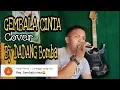 GEMBALA CINTA(asraff)cover by dadang bomba
