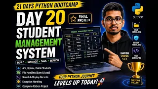 Python Tutorial for Beginners Day 20 Student Management System Python Final Project Harsh Codes