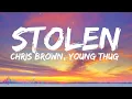 Lagu Chris Brown \u0026 Young Thug - Stolen (Lyrics)