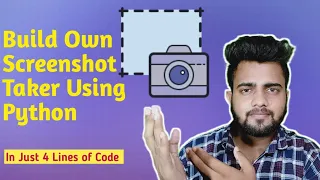 Screenshot Taker Using Python In Just 4 Lines of Code Python Project For Beginners MyCodeWorks