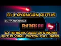 Lagu DJ TERBARU LAYANGAN PUTUS (CUT RANI) REMIX VIRAL TIKTOK TERBARU 2022